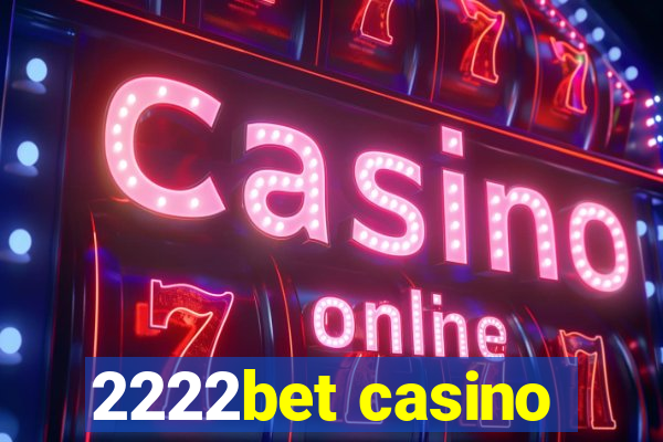 2222bet casino